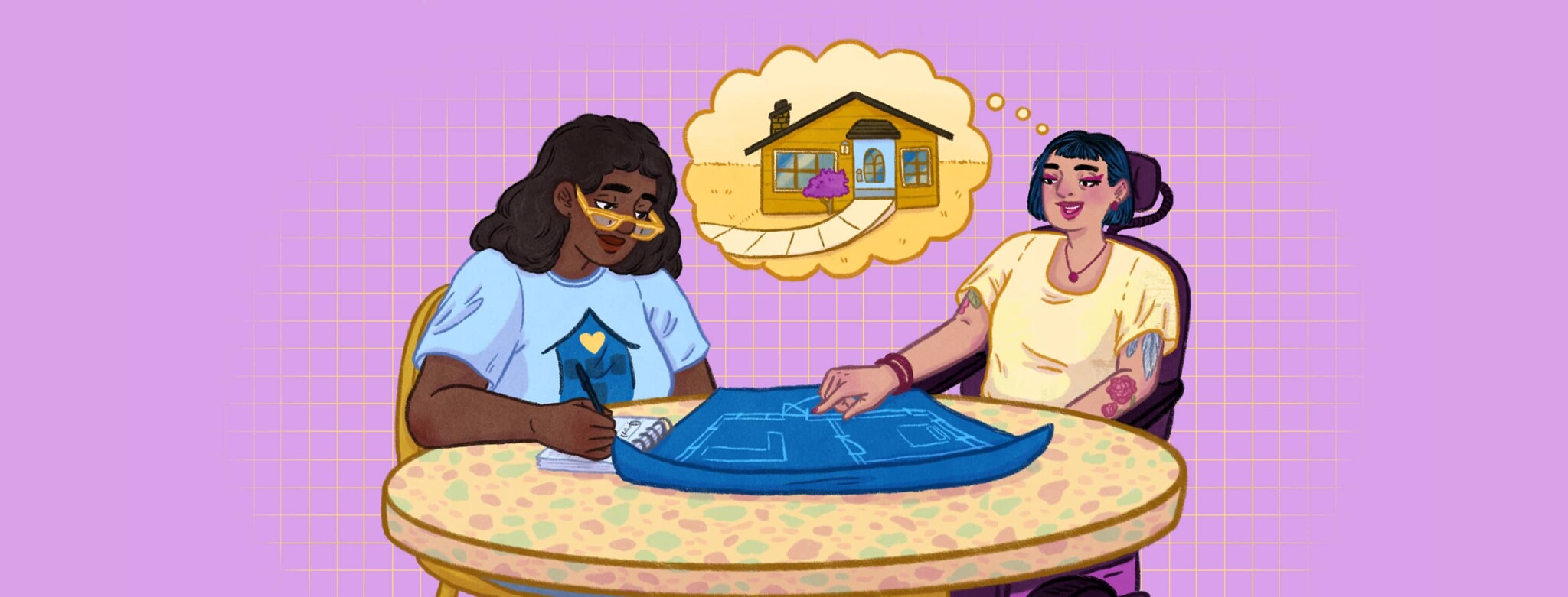 Two women sit at a table looking over a blueprint of a house, the woman on the right is in an automatic wheelchair pointing to a spot on the blue print and has a thought bubble from her head between the two women with the image of the front of a house with a ramp to the front door, the woman on the left is taking notes on a notepad